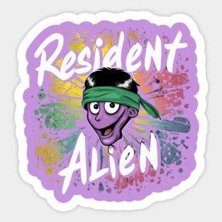 RESIDENT ALIEN IN PURPLE Sticker